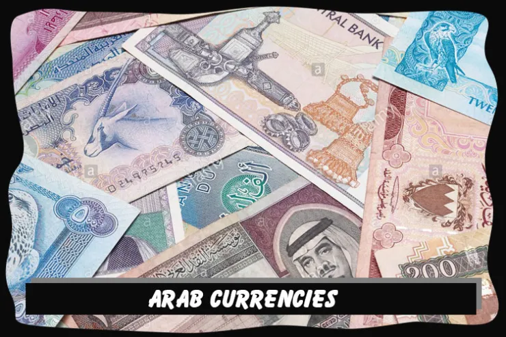 Arab Currencies