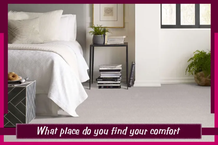 What place do you find your comfort?