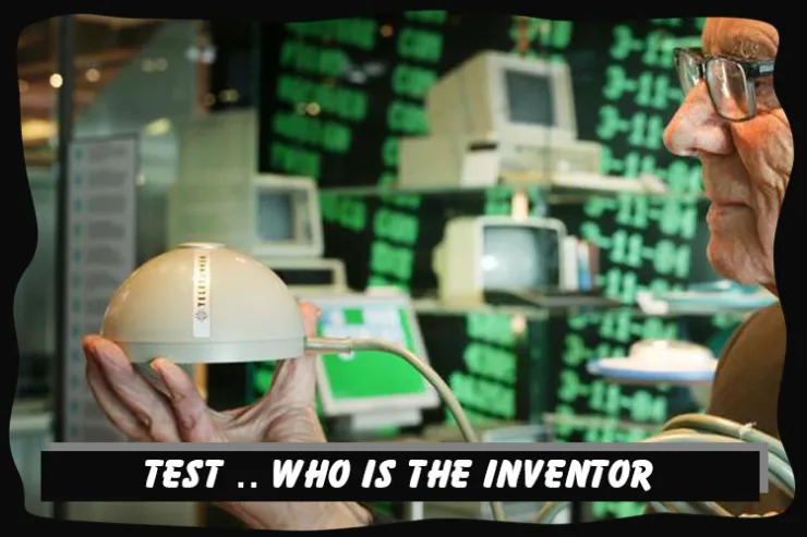 Test "Who is the inventor?"