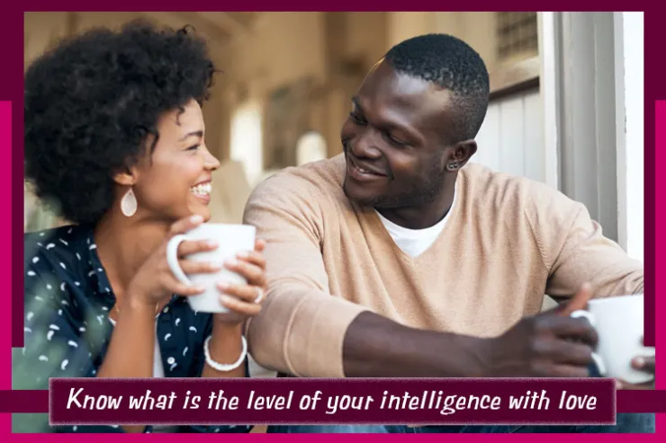 Know what is the level of your intelligence with love?