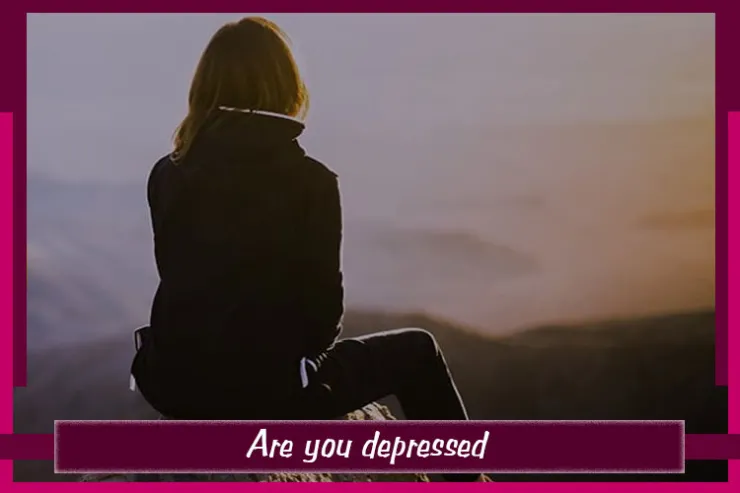 Are you depressed?