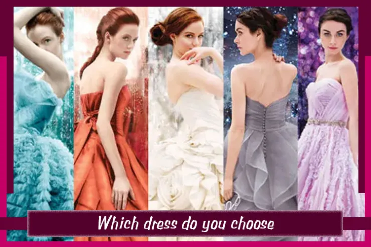 Which dress do you choose?