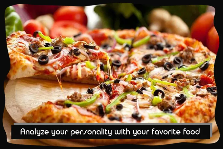 	 Analyze your personality with your favorite food