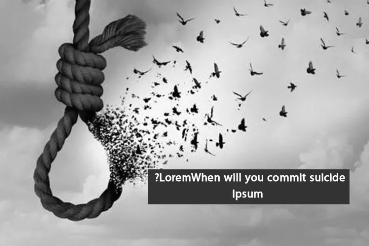 When will you commit suicide??