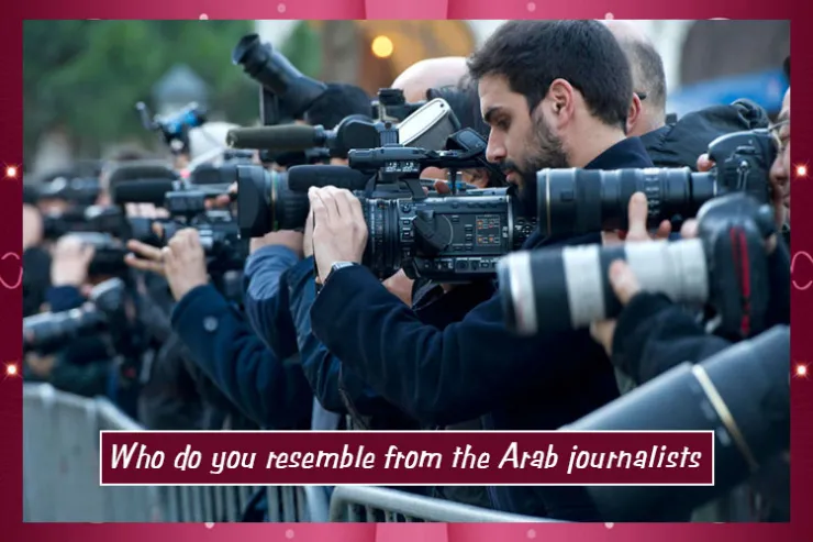Who do you resemble from the Arab journalists?